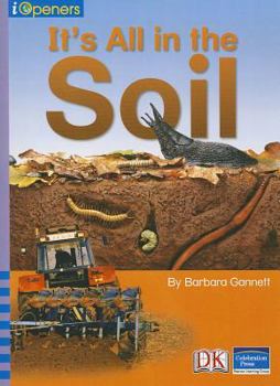 Paperback It's All in the Soil Book