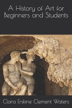 A History of Art for Beginners and Students