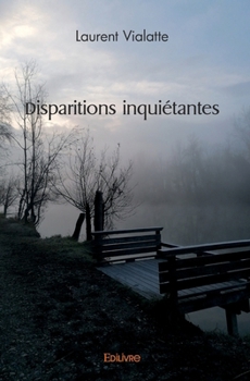 Paperback Disparitions inquiétantes [French] Book