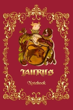 Paperback Taurus Notebook - A Notebook for Taurus Zodiac Sign People, 6x9 -(120 pages) Book