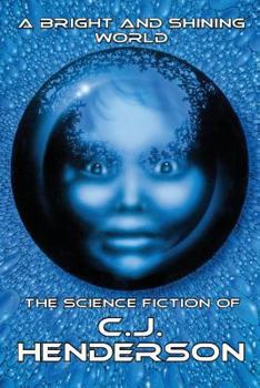 Paperback A Bright and Shining World Book
