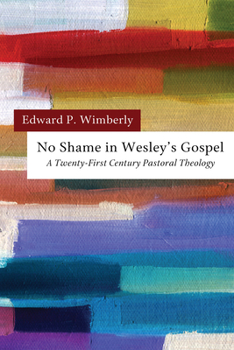 Paperback No Shame in Wesley's Gospel Book