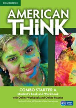 Paperback American Think Starter Combo A with Online Workbook and Online Practice Book