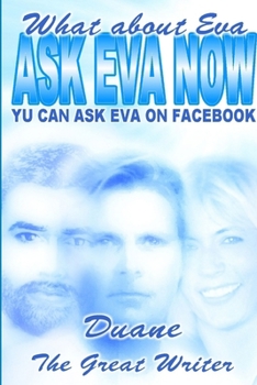 Paperback Ask Eva Now What about Eva Book