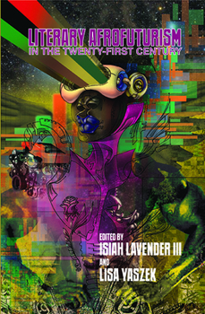 Paperback Literary Afrofuturism in the Twenty-First Century Book