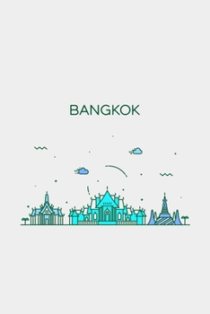 Bangkok Minimalist Travel Notebook [Lined] [6x9] [110 pages]