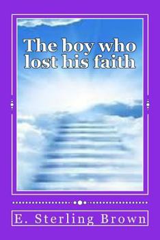 Paperback The boy who lost his faith Book
