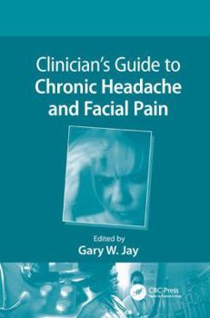 Paperback Clinician's Guide to Chronic Headache and Facial Pain Book