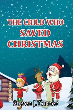 Paperback The Child Who Saved Christmas Book