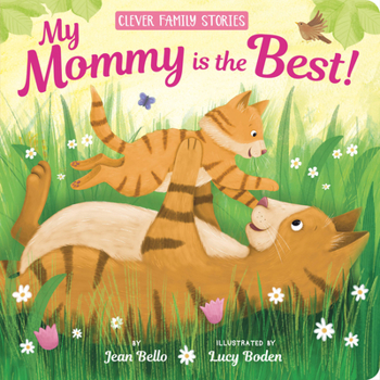 Board book My Mommy Is the Best Book