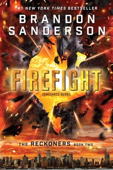 Firefight - Book #2 of the Reckoners