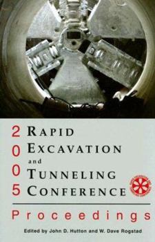 Hardcover Rapid Excavation and Tunneling Conference Proceedings (Rapid Excavation & Tunneling Conference, Proceeding) Book