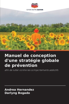 Paperback Manuel de conception d'une stratégie globale de prévention [French] Book