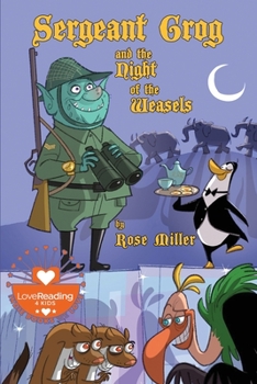 Paperback Sergeant Grog and the Night of the Weasels Book