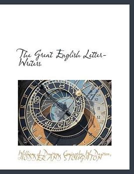 The Great English Letter-Writers