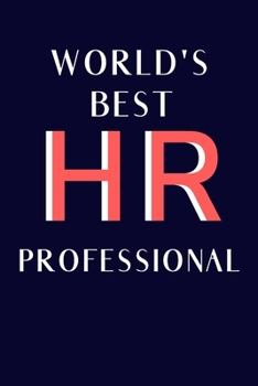 World's Best HR Professional: HR Gifts For Coworkers | Funny Human Resources Gifts| Appreciation Gift For Boss, Employees, Staff and Colleagues| (Gag Gift)