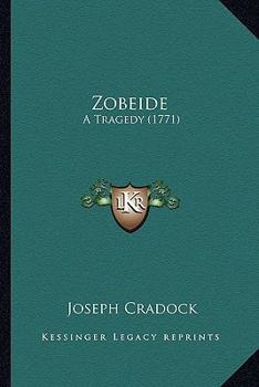 Paperback Zobeide: A Tragedy (1771) Book