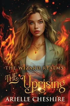 The Uprising (The Wizard Realms)