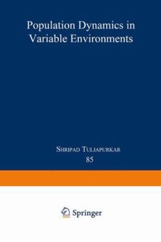 Paperback Population Dynamics in Variable Environments Book