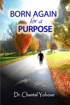 Paperback Born Again for a Purpose Book
