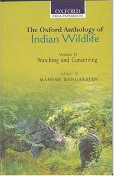 Paperback The Oxford Anthology of Indian Wildlife Book
