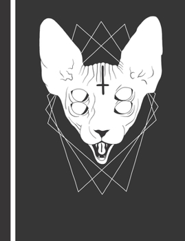 Composition Notebook: Sphynx Cat - Psychedelic Satanic Kitty. College Ruled Lined with 140 Pages Book (7.44" x 9.69"). For Cat Mom or Dad of Sphinx Cats. These Cute Hairless Kitten.