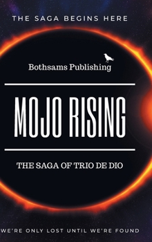 Hardcover The Saga of Trio de Dio Book