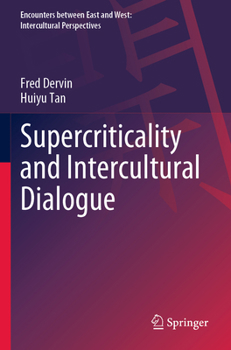 Paperback Supercriticality and Intercultural Dialogue Book