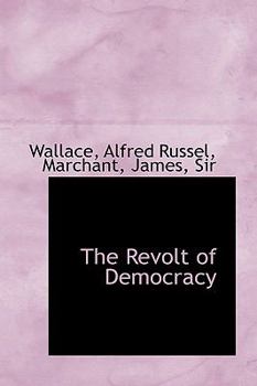 Paperback The Revolt of Democracy Book