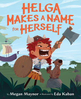 Hardcover Helga Makes a Name for Herself Book