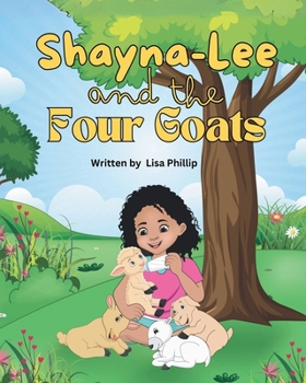 Paperback Shayna-Lee and the Four Goats Book