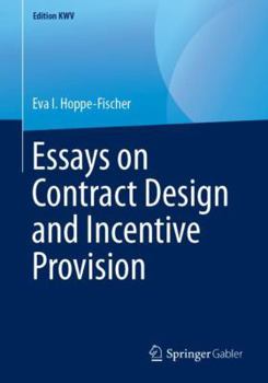 Paperback Essays on Contract Design and Incentive Provision Book