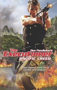 Pacific Creed - Book #427 of the Mack Bolan the Executioner