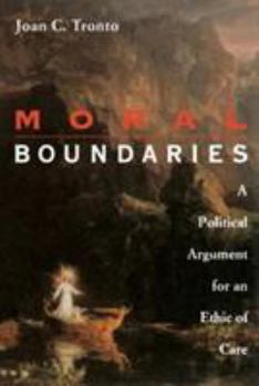 Paperback Moral Boundaries: A Political Argument for an Ethic of Care Book
