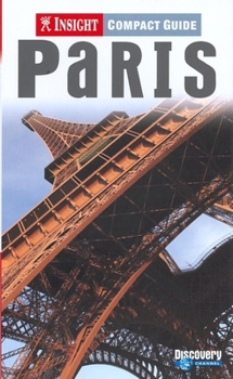 Paris Insight Compact Guide - Book  of the Insight Guides Paris