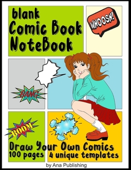 Paperback Blank Comic Book Notebook: Draw Your Own Comics Book