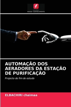 Paperback Automação DOS Aeradores Da Estação de Purificação [Portuguese] Book