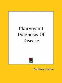 Paperback Clairvoyant Diagnosis of Disease Book