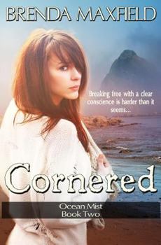 Cornered - Book #2 of the Ocean Mist