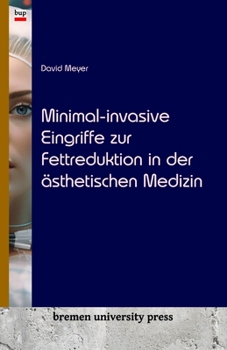 Paperback Minimal-invasive Eingriffe zur Fettreduktion in der ästhetischen Medizin [German] Book