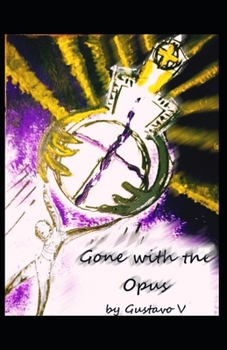 Paperback Gone with the Opus Book