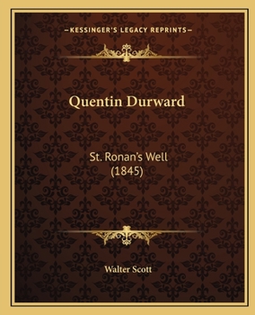 Paperback Quentin Durward: St. Ronan's Well (1845) Book