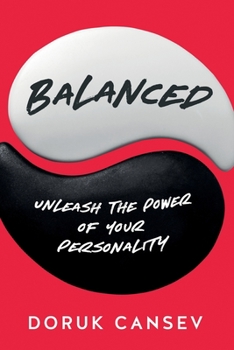 Paperback Balanced: Unleash The Power Of Your Personality Book