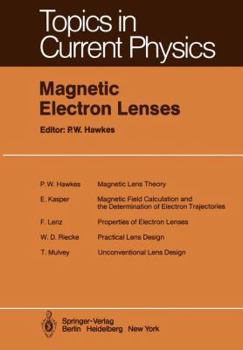 Paperback Magnetic Electron Lenses Book