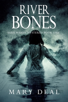 Paperback River Bones (Sara Mason Mysteries Book 1) Book