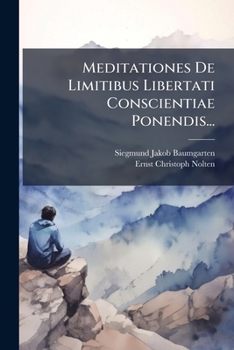Paperback Meditationes de Limitibus Libertati Conscientiae Ponendis... [Latin] Book