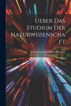 Paperback Ueber Das Studium Der Naturwissenschaft [German] Book