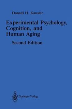Hardcover Experimental Psychology, Cognition, and Human Aging Book
