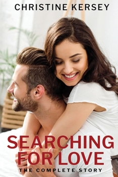 Paperback Searching for Love: The Complete Story Book