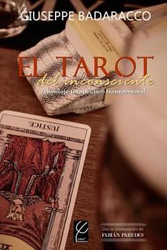 Paperback El Tarot del inconsciente: Abordaje terapéutico transpersonal [Spanish] Book